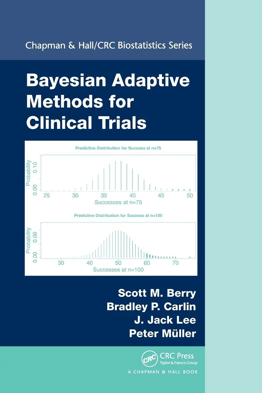 Cover: 9781032922058 | Bayesian Adaptive Methods for Clinical Trials | Scott M Berry (u. a.)