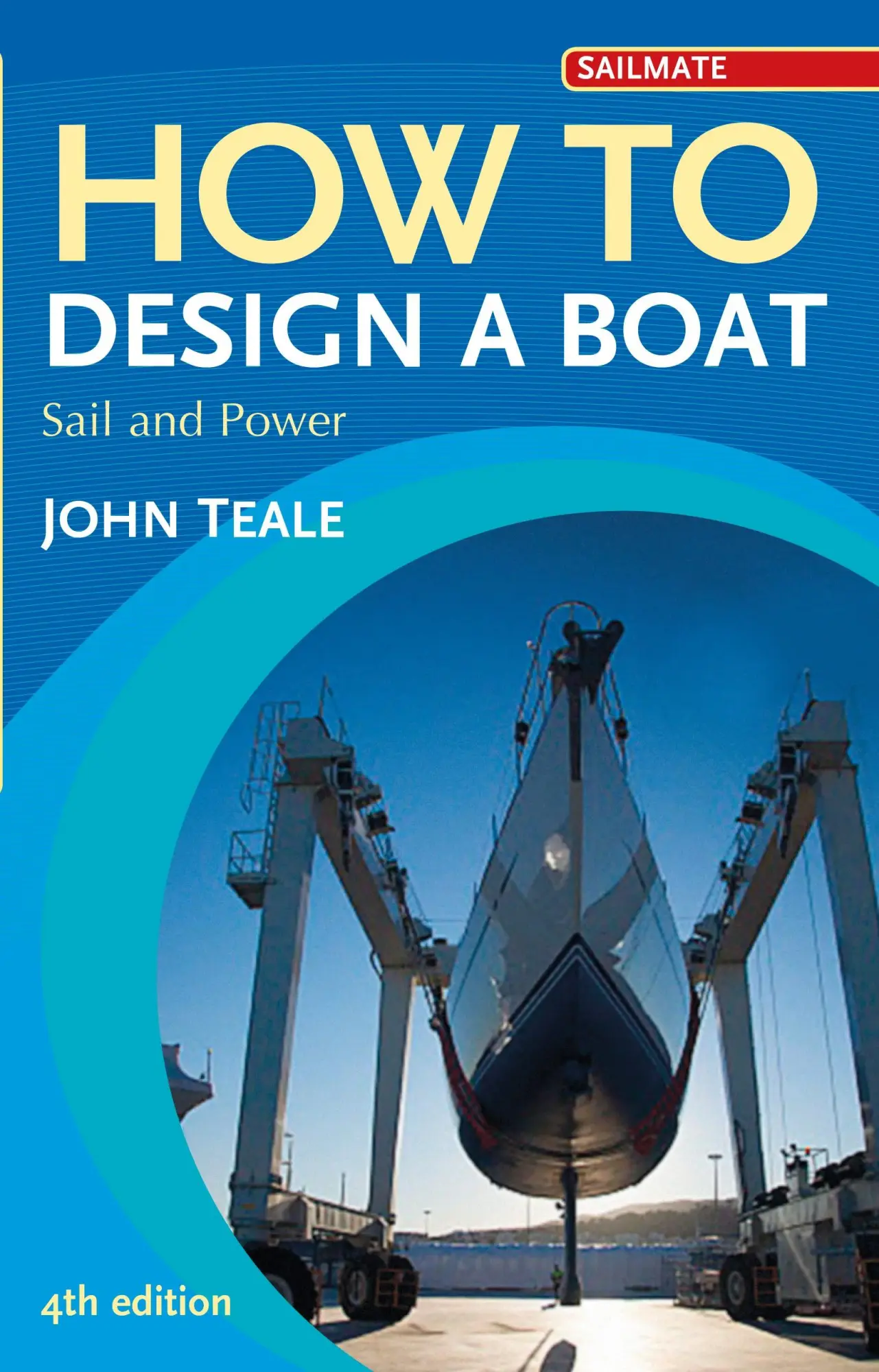 Cover: 9781408152058 | How to Design a Boat | Sail and Power | John Teale | Taschenbuch