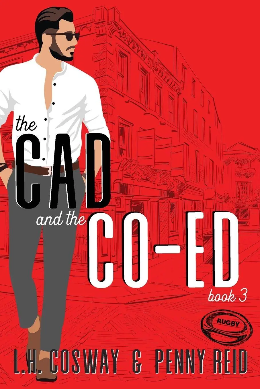 Cover: 9781960342058 | The Cad and the Co-Ed | Penny Reid (u. a.) | Taschenbuch | Englisch