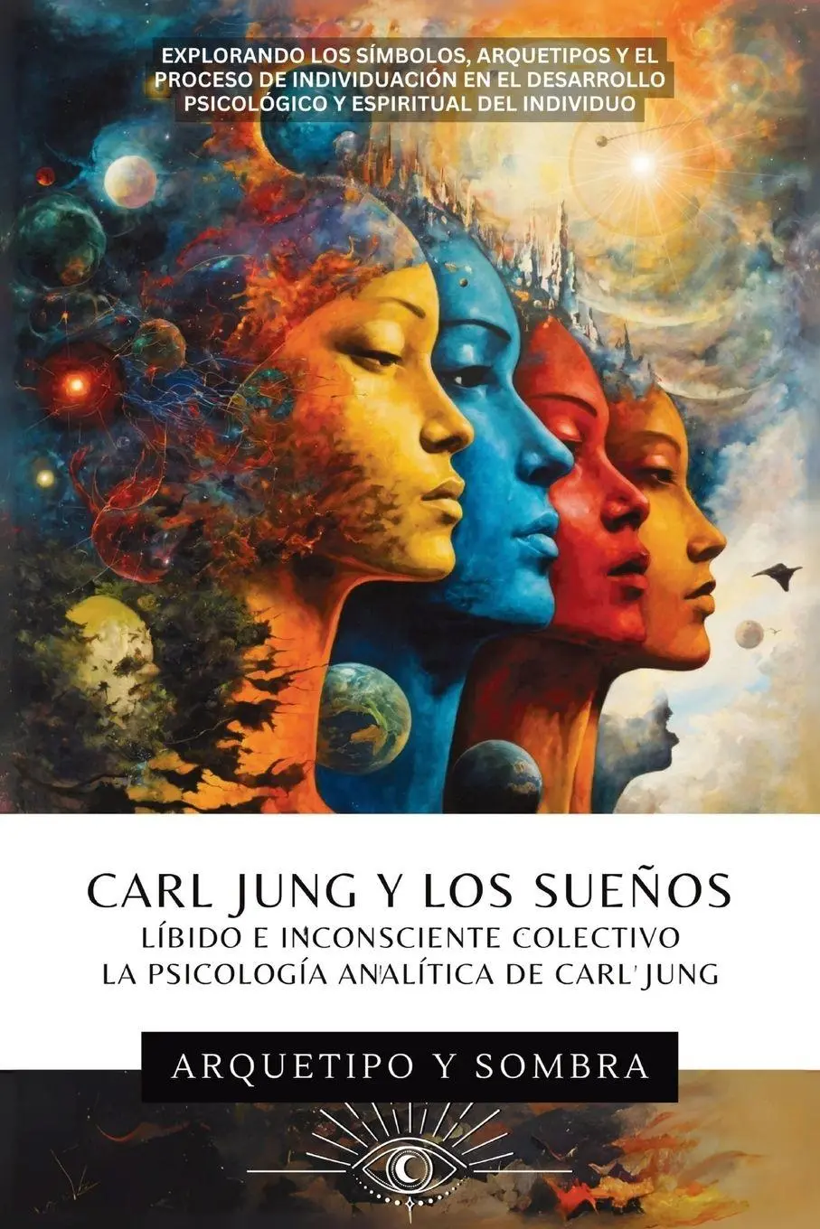 Cover: 9781969972058 | Carl Jung y Los Sueños | Arquetipo Y Sombra | Taschenbuch | Spanisch