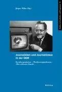 Cover: 9783412362058 | Journalisten und Journalismus in der DDR | Jürgen Wilke | Taschenbuch