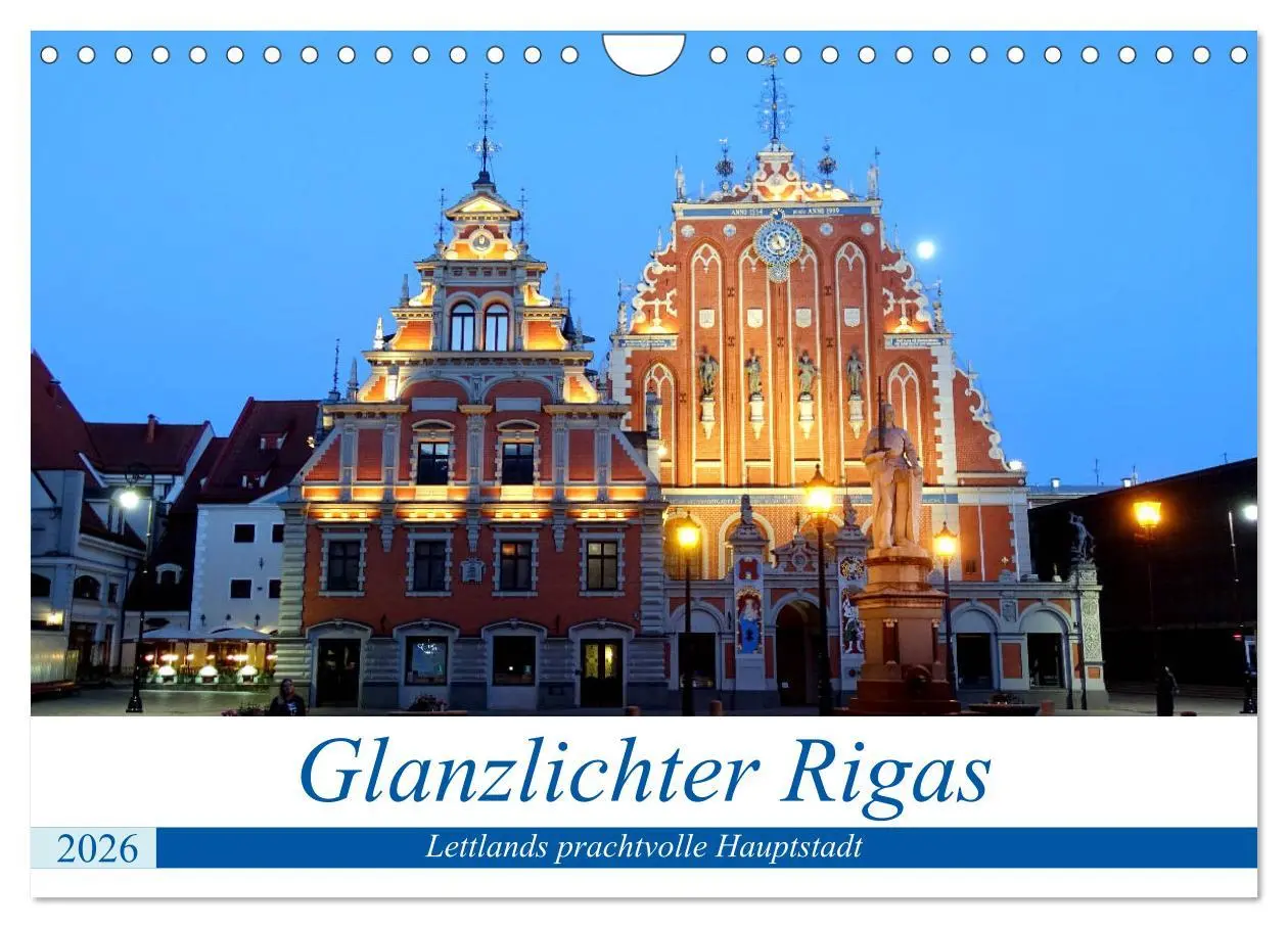 Cover: 9783457842058 | Glanzlichter Rigas - Lettlands prachtvolle Hauptstadt (Wandkalender...