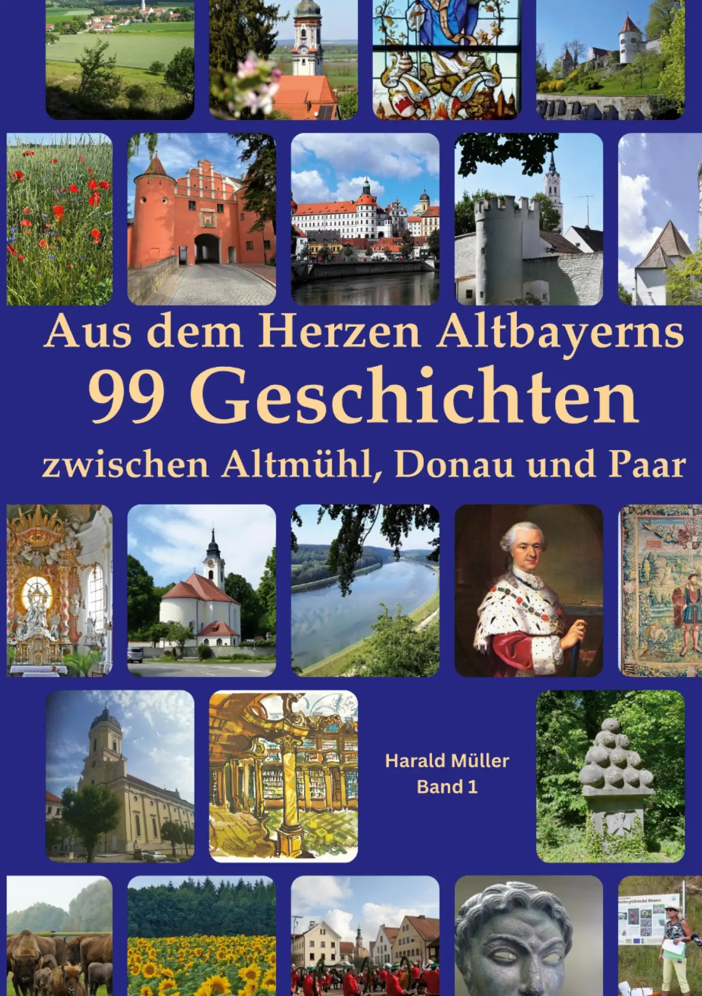 Cover: 9783695752058 | Aus dem Herzen Altbayerns 99 Geschichten | Harald Müller | Taschenbuch