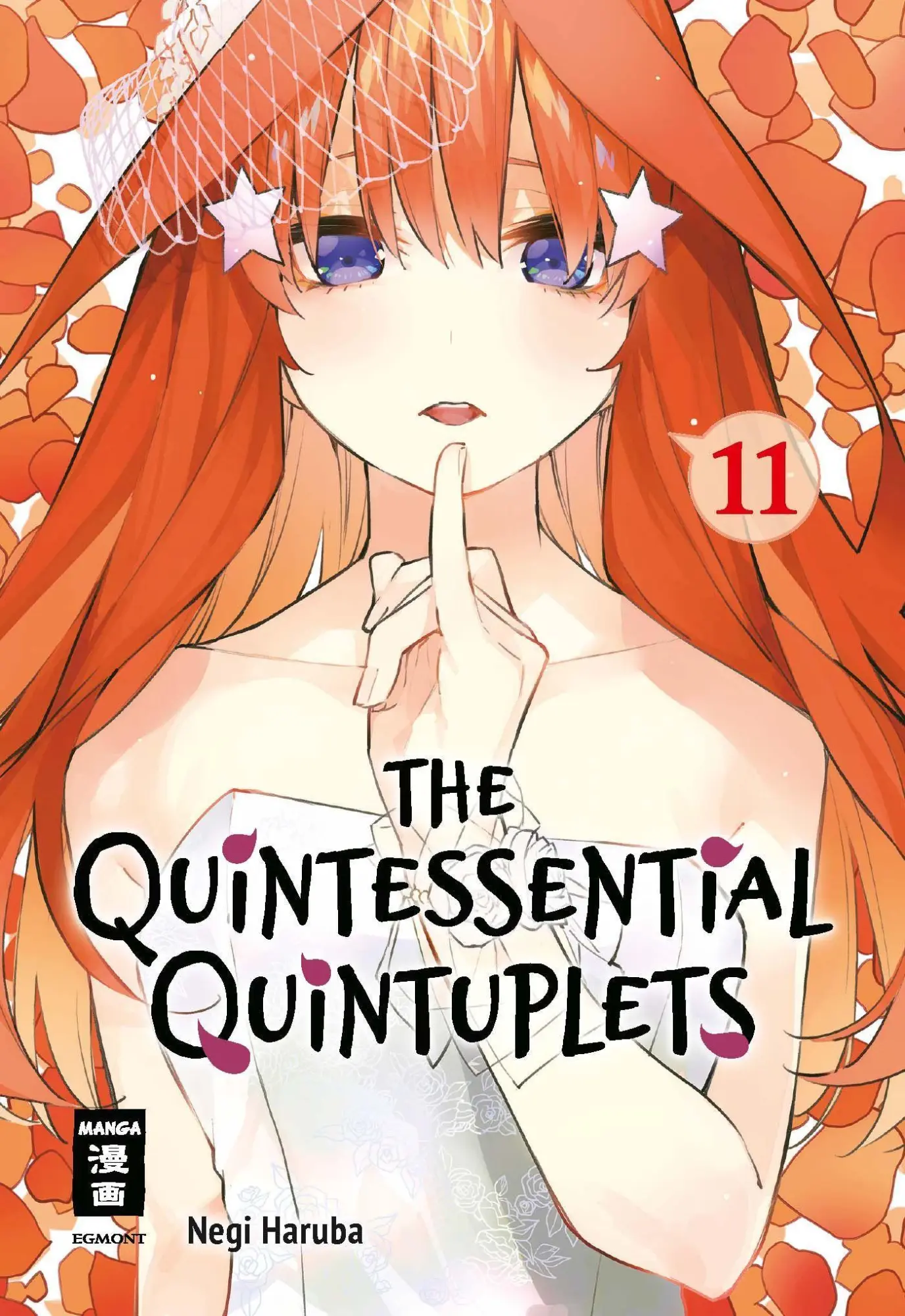 Cover: 9783770442058 | The Quintessential Quintuplets 11 | Negi Haruba | Taschenbuch | 192 S.