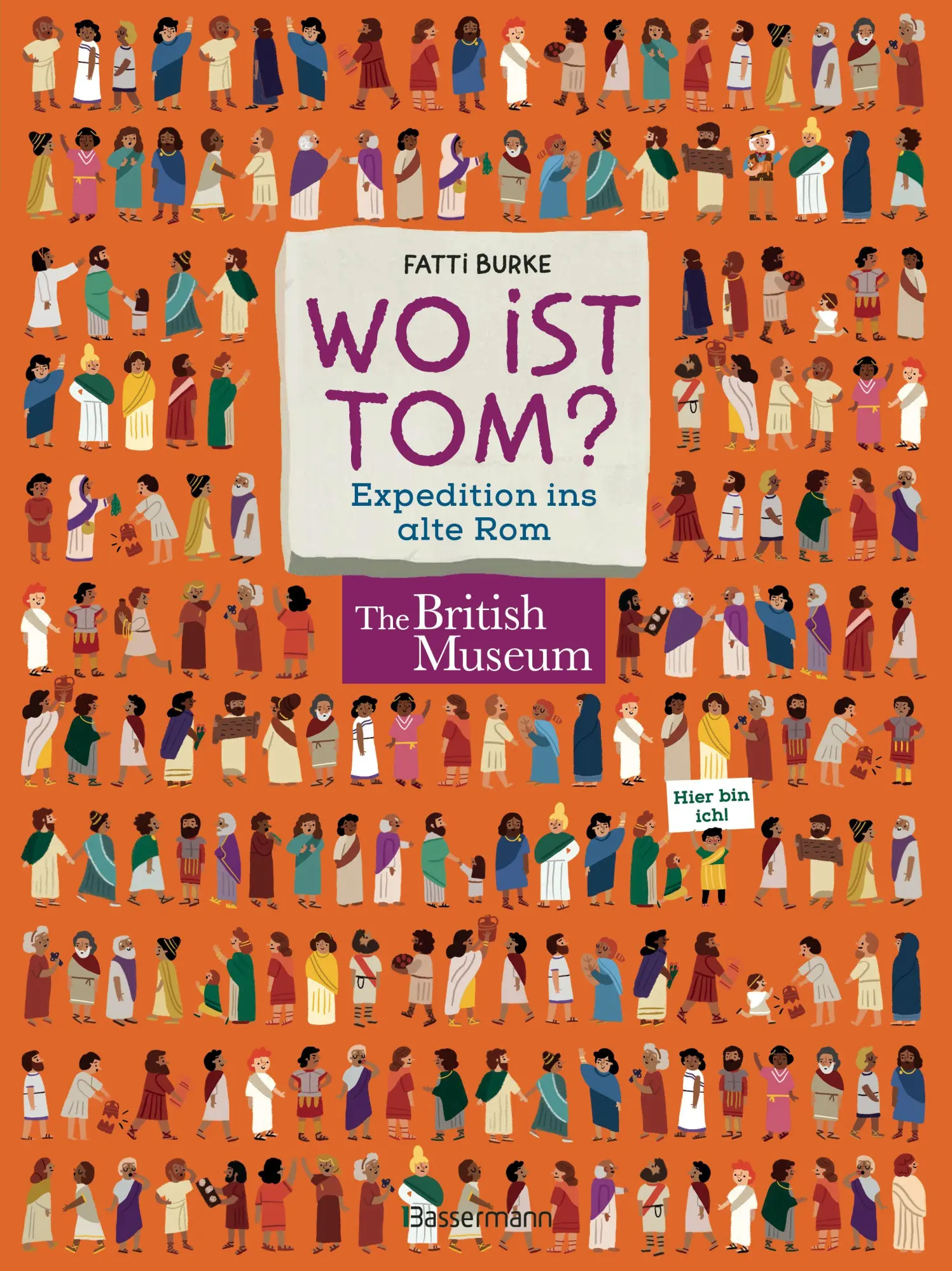 Cover: 9783809452058 | Wo ist Tom? Expedition ins alte Rom. Suchen, finden, wissen. Über...