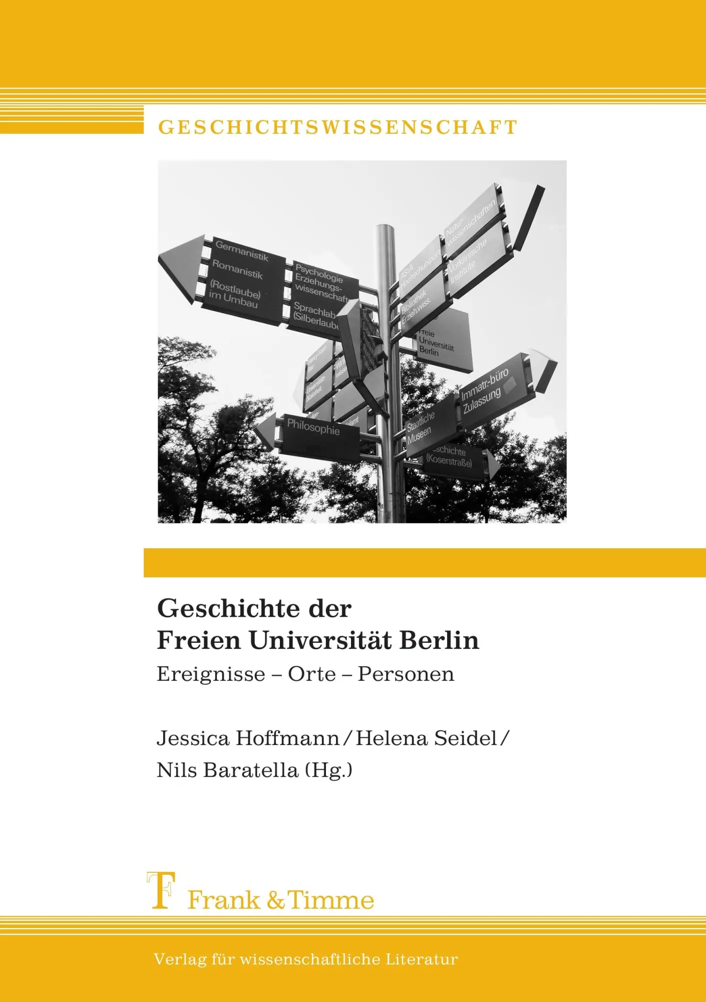 Cover: 9783865962058 | Geschichte der Freien Universität Berlin | Jessica Hoffmann (u. a.)