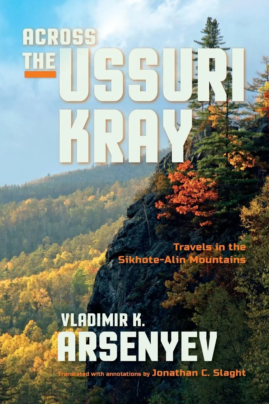 Cover: 9780253022158 | Across the Ussuri Kray | Travels in the Sikhote-Alin Mountains | Buch