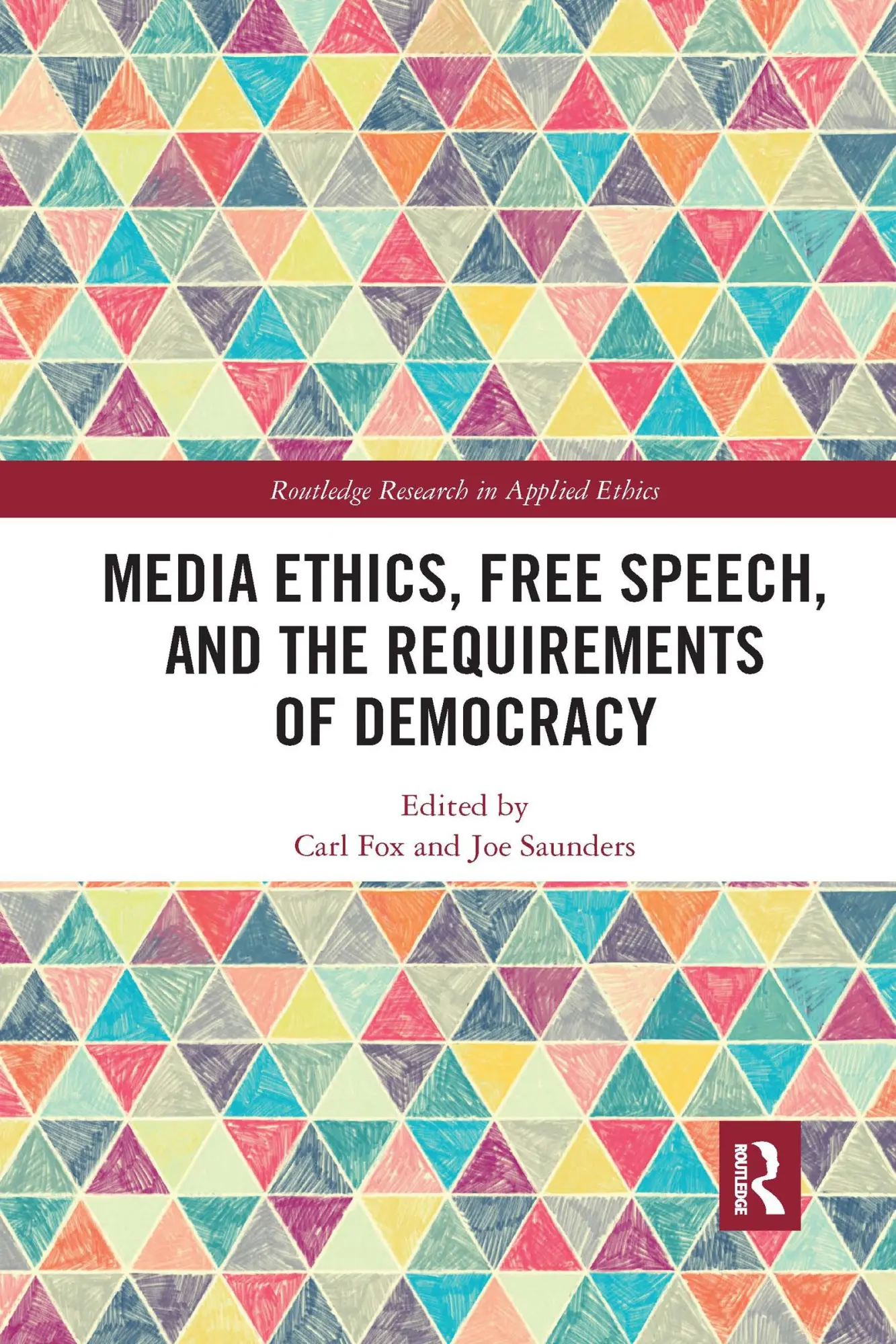 Cover: 9780367732158 | Media Ethics, Free Speech, and the Requirements of Democracy | Buch
