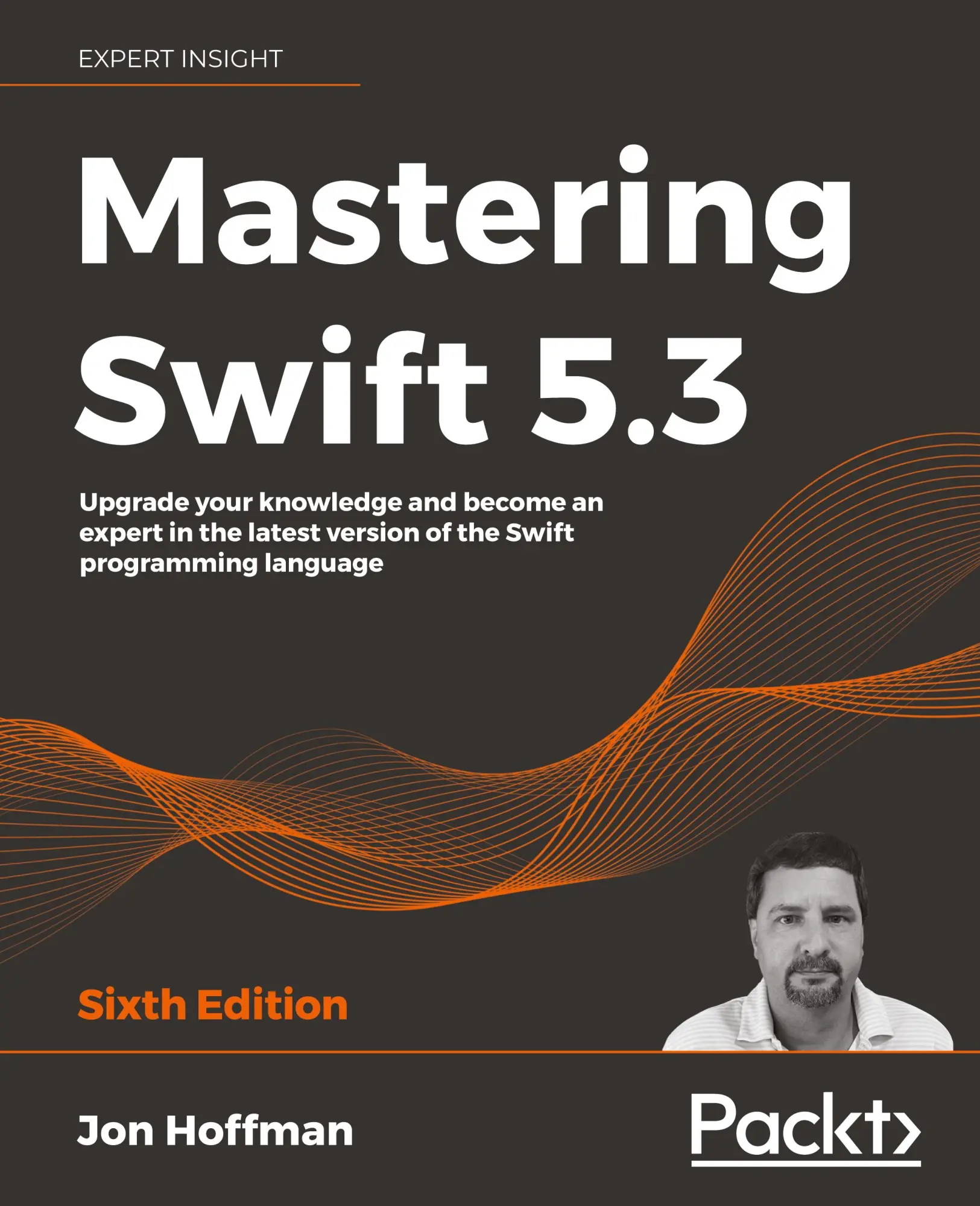 Cover: 9781800562158 | Mastering Swift 5.3 - Sixth Edition | Jon Hoffman | Taschenbuch | 2020