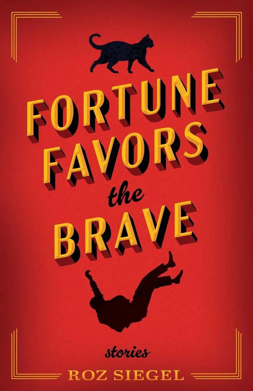 Cover: 9781958762158 | Fortune Favors the Brave | Roz Siegel | Taschenbuch | Englisch | 2025