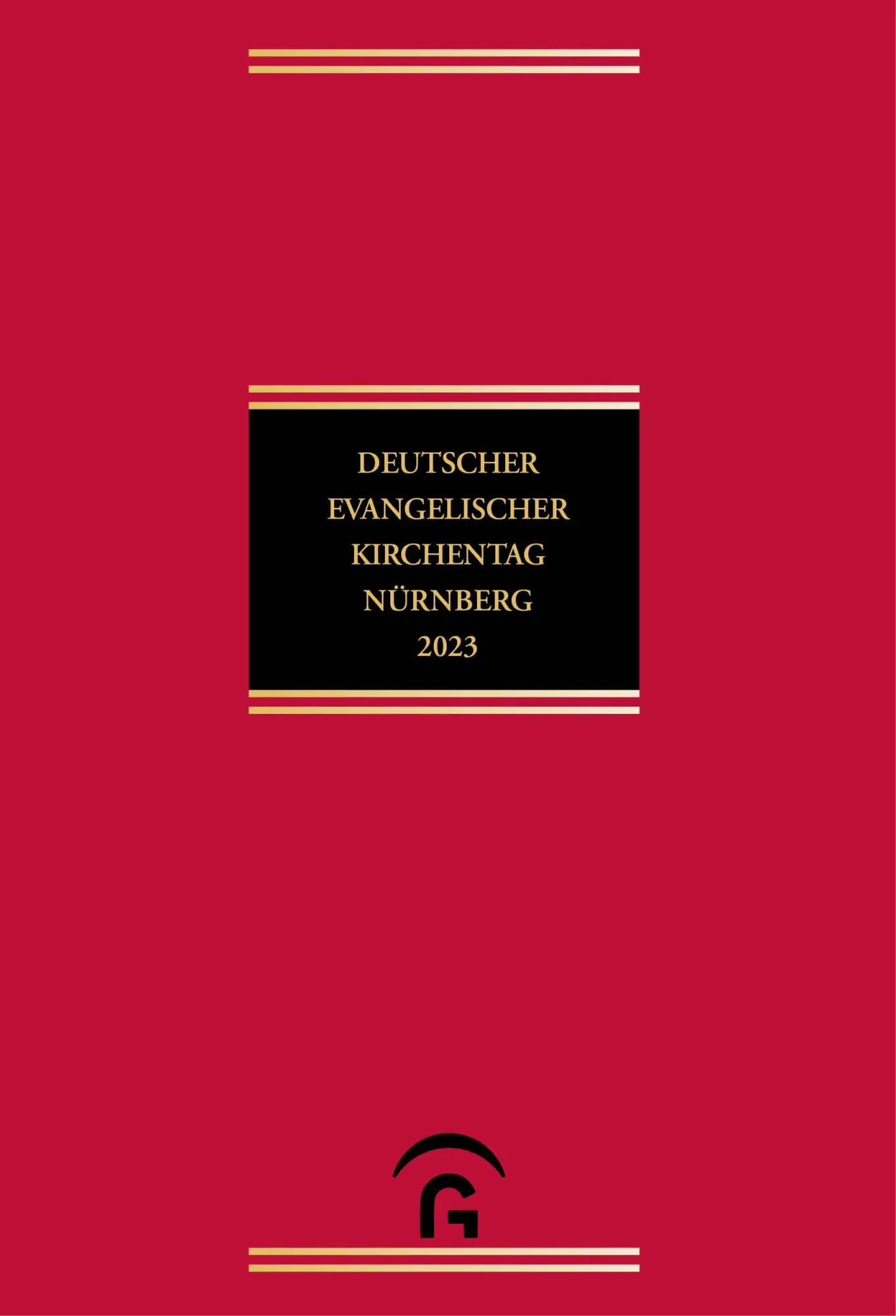 Cover: 9783579082158 | Deutscher Evangelischer Kirchentag Nürnberg 2023 | Dokumente | Buch