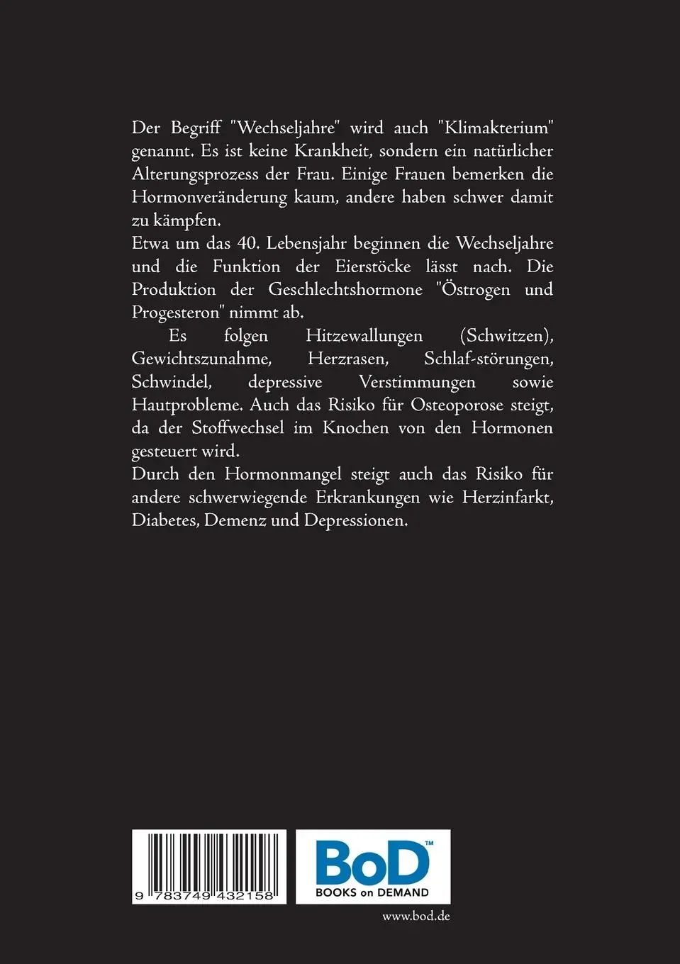 Rückseite: 9783749432158 | Wechseljahre besser verstehen | Jutta Schütz | Taschenbuch | 56 S.