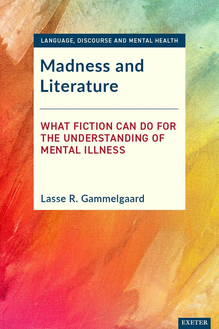 Cover: 9781804132258 | Madness and Literature | Lasse R. Gammelgaard | Taschenbuch | Englisch