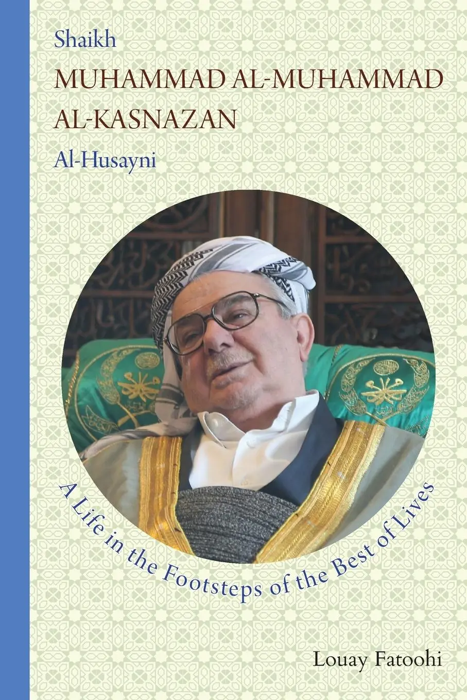 Cover: 9781906342258 | Shaikh Muhammad al-Muhammad al-Kasnazan al-Husayni | Louay Fatoohi