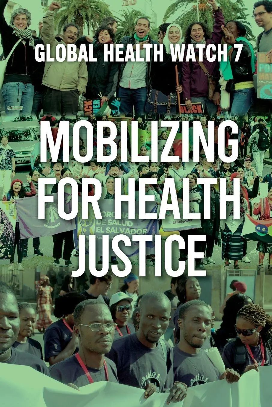 Cover: 9781997742258 | Mobilizing for Health Justice | Global Health Watch 7 | Taschenbuch
