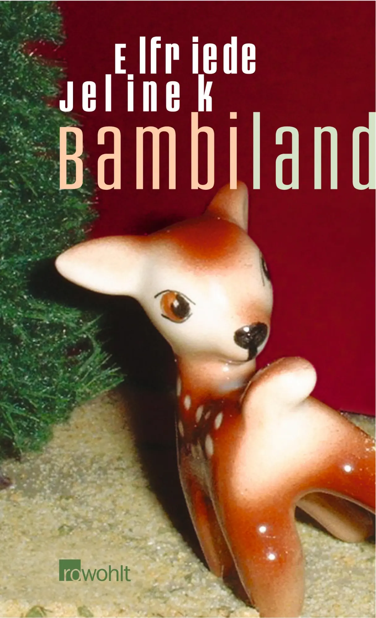Cover: 9783498032258 | Bambiland | Zwei Theatertexte: Bambiland - Babel | Elfriede Jelinek