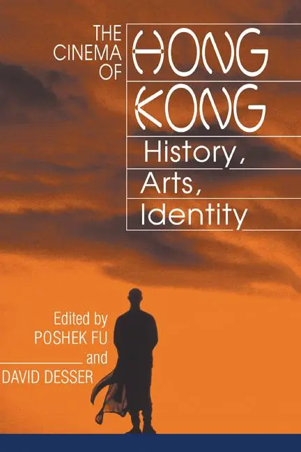 Cover: 9780521772358 | The Cinema of Hong Kong | History, Arts, Identity | Poshek Fu | Buch