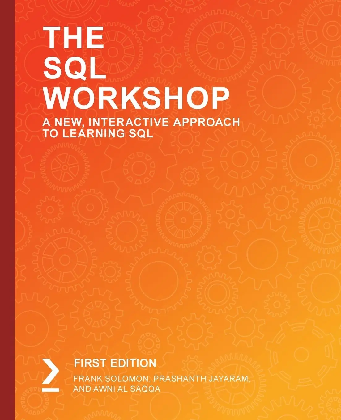 Cover: 9781838642358 | The SQL Workshop | Frank Solomon (u. a.) | Taschenbuch | Englisch