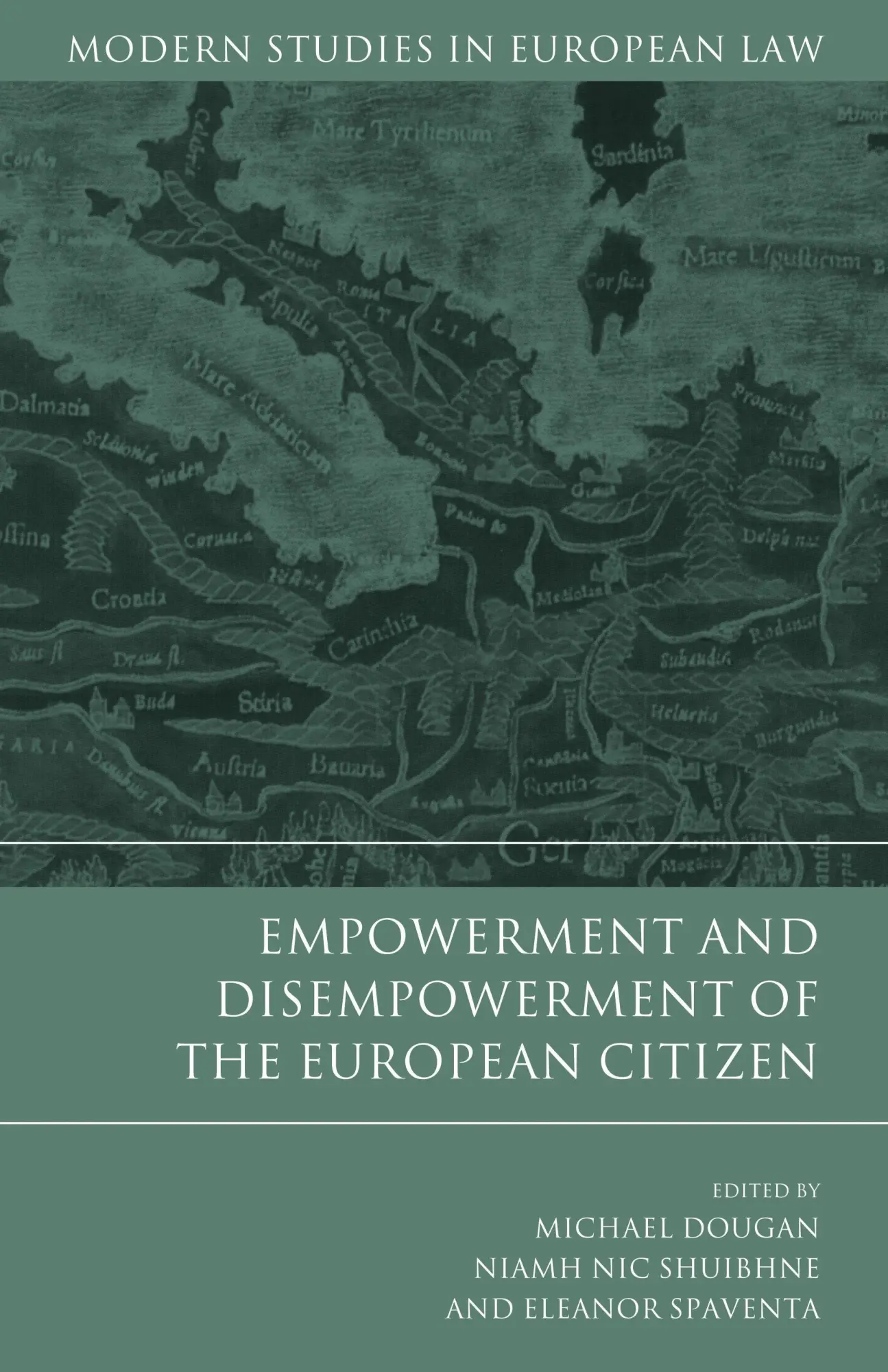 Cover: 9781849462358 | Empowerment and Disempowerment of the European Citizen | Buch | 2012