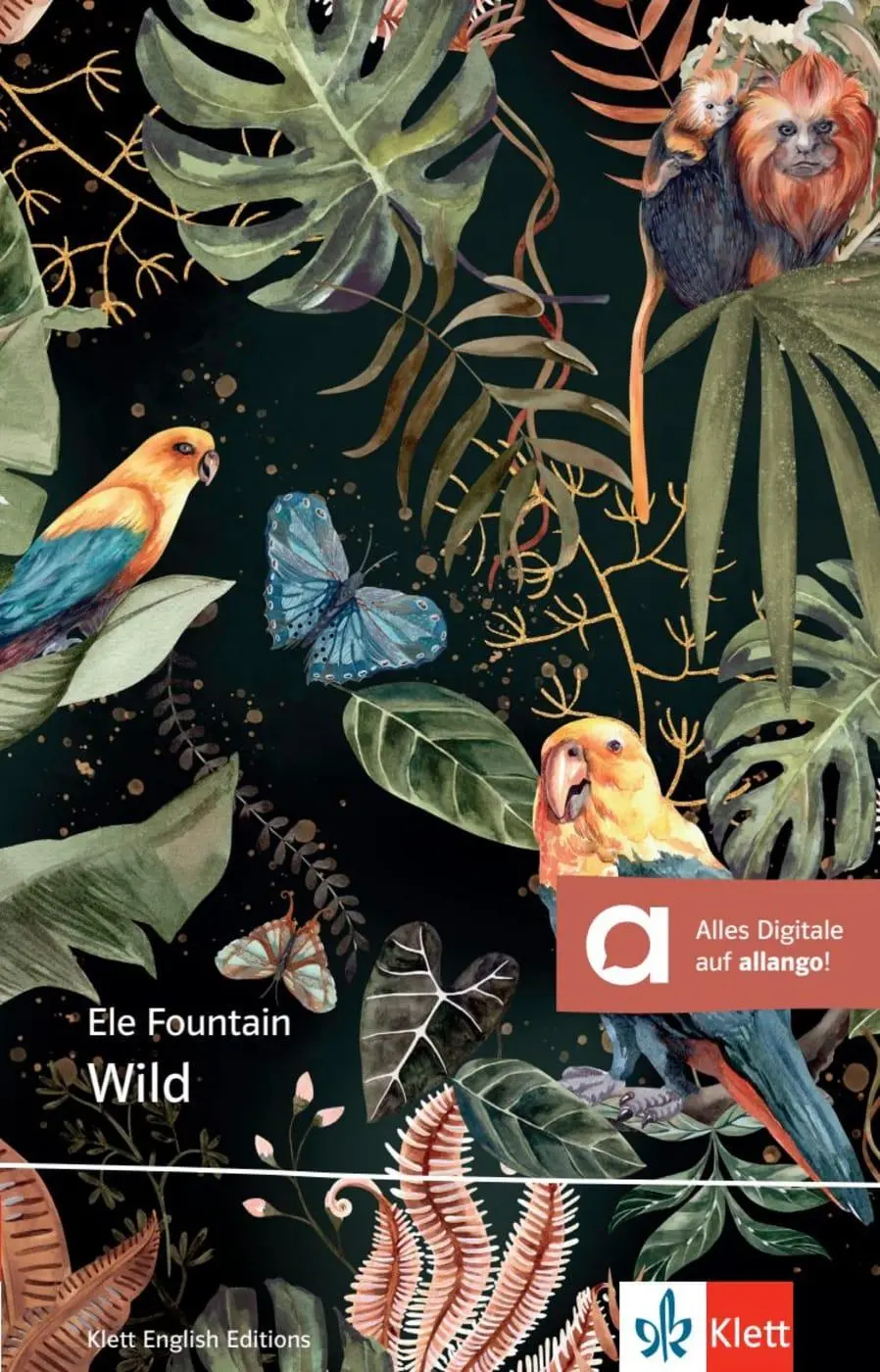 Cover: 9783125782358 | Wild | Lektüre mit digitalen Extras | Ele Fountain | Taschenbuch