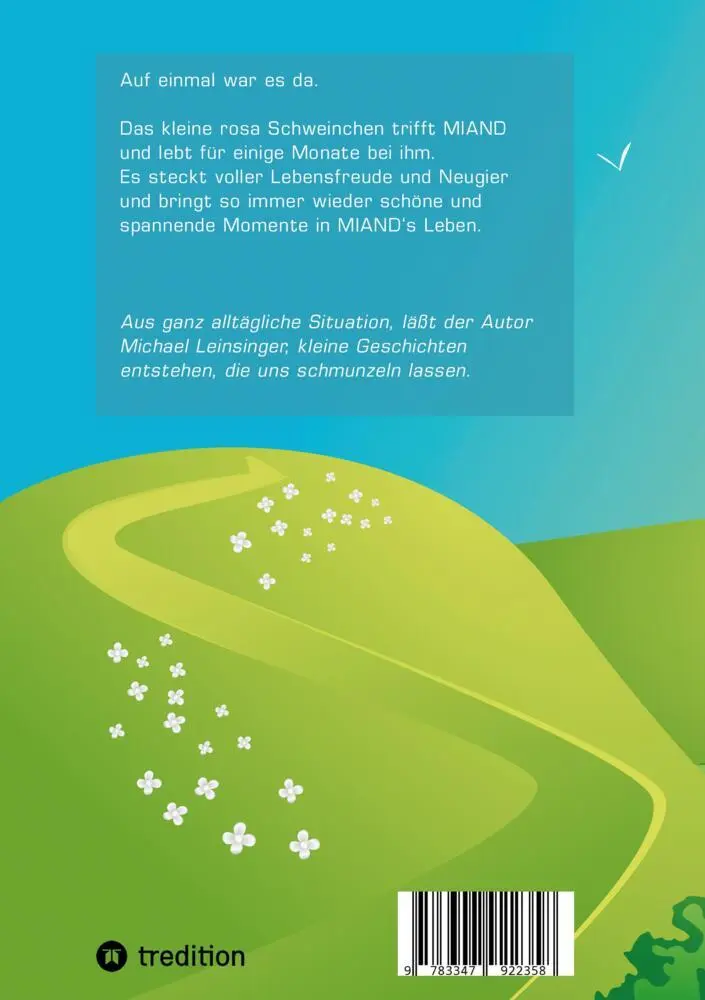 Bild: 9783347922358 | MIAND und das kleine rosa Schweinchen | Michael Leinsinger | Buch