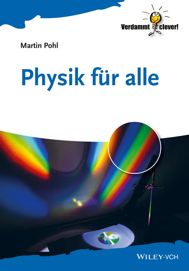 Cover: 9783527412358 | Physik für alle | Martin Pohl | Taschenbuch | 282 S. | Deutsch | 2014