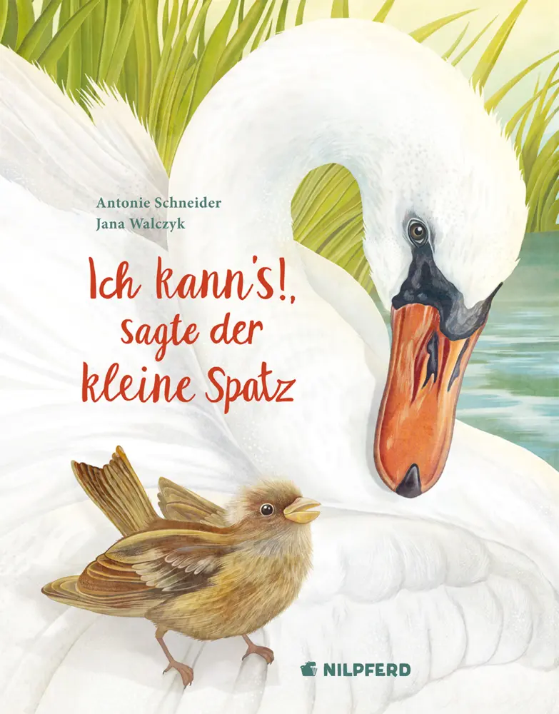 Cover: 9783707452358 | Ich kann's, sagte der kleine Spatz | Antonie Schneider | Buch | 32 S.