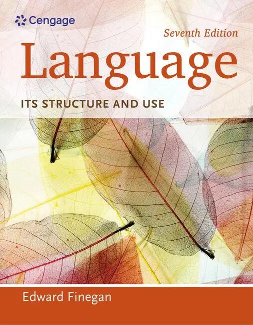 Cover: 9781285052458 | Language | Its Structure and Use | Edward Finegan | Taschenbuch | 2014