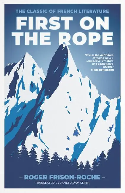Cover: 9781911342458 | First on the Rope | The Classic of French Literature | Frison-Roche