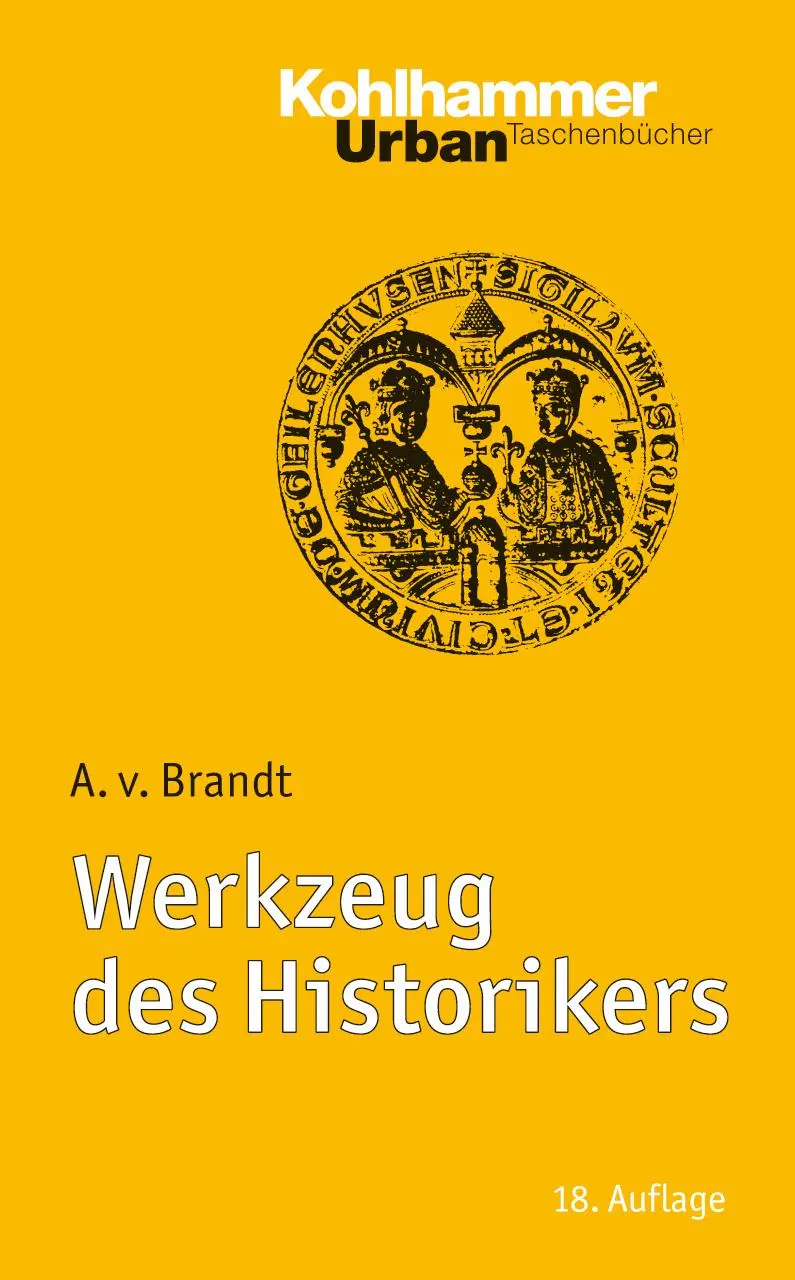 Cover: 9783170222458 | Werkzeug des Historikers | Ahasver von Brandt | Taschenbuch | 230 S.