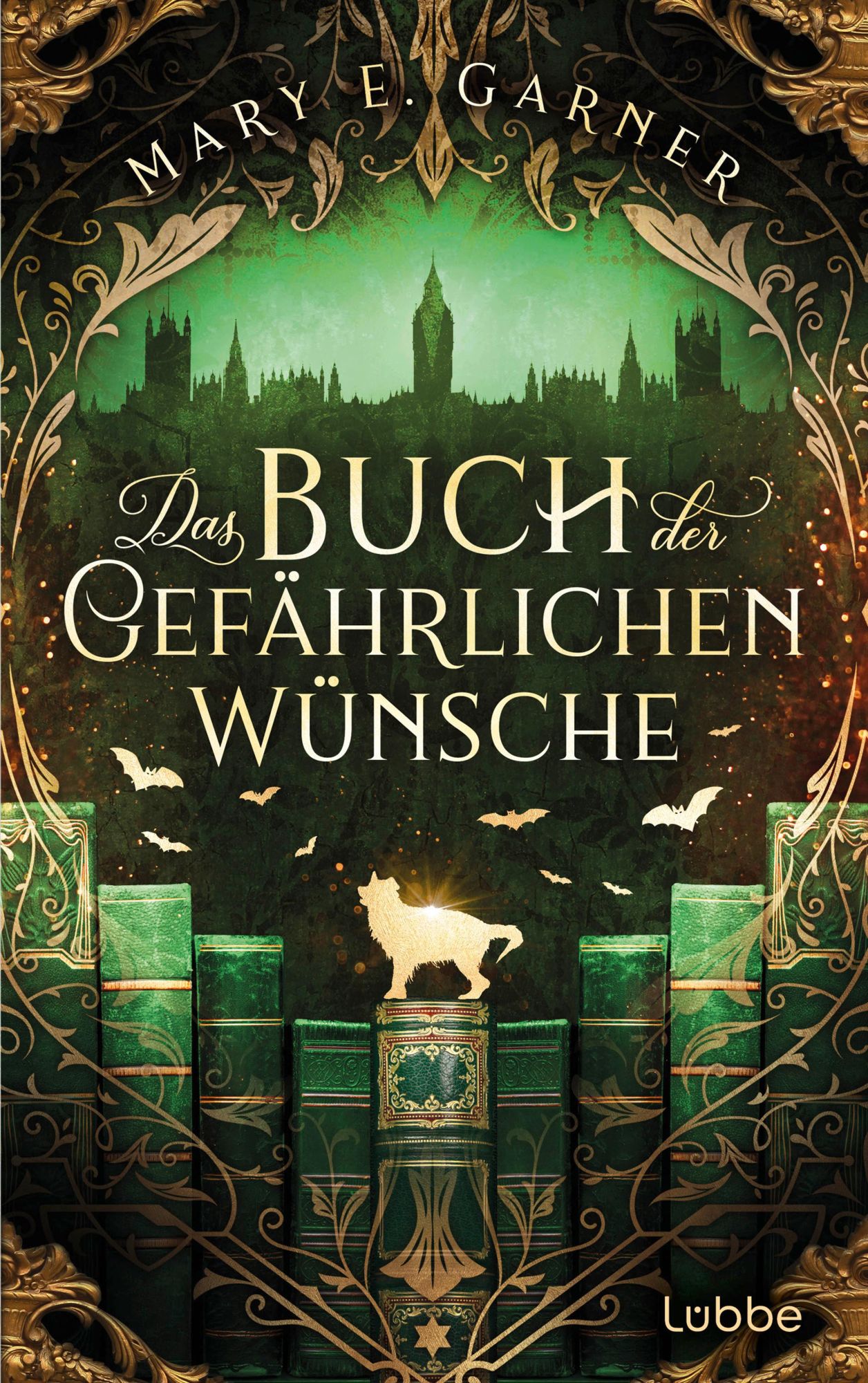 Cover: 9783404192458 | Das Buch der gefährlichen Wünsche | Roman | Mary E. Garner | Buch