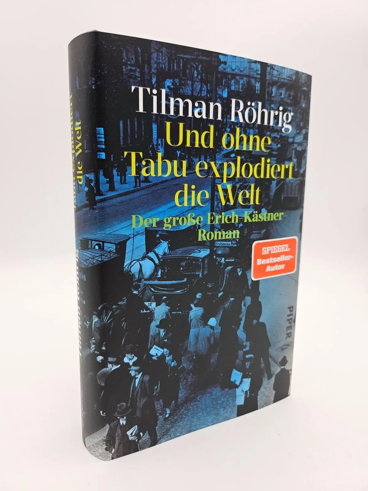 Bild: 9783492072458 | Und ohne Tabu explodiert die Welt | Tilman Röhrig | Buch | 512 S.