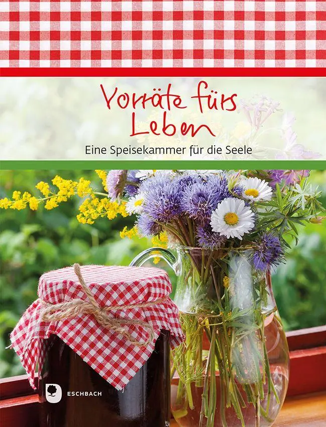 Cover: 9783987002458 | Vorräte fürs Leben | Eine Speisekammer für die Seele | Buch | 64 S.