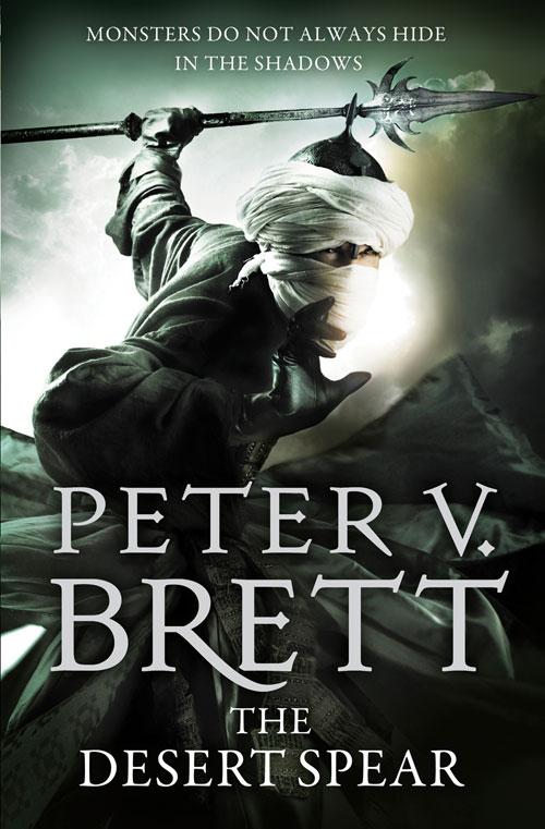The Demon Cycle 02. The Desert Spear | Peter V. Brett | Taschenbuch | The Demon Cycle | 782 S. | Englisch | 2013 | Harper Collins Publ. UK | EAN 9780007492558 - Brett, Peter V.