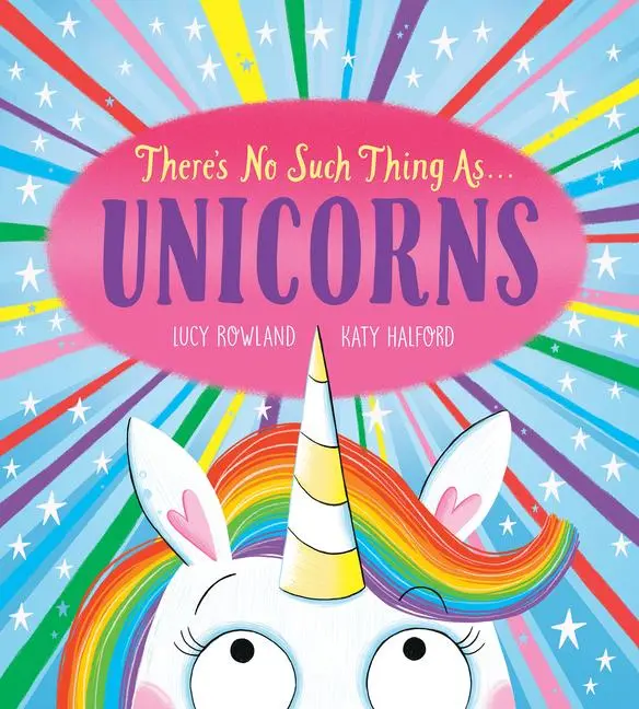 Cover: 9781338812558 | There's No Such Thing As...Unicorns | Lucy Rowland | Taschenbuch