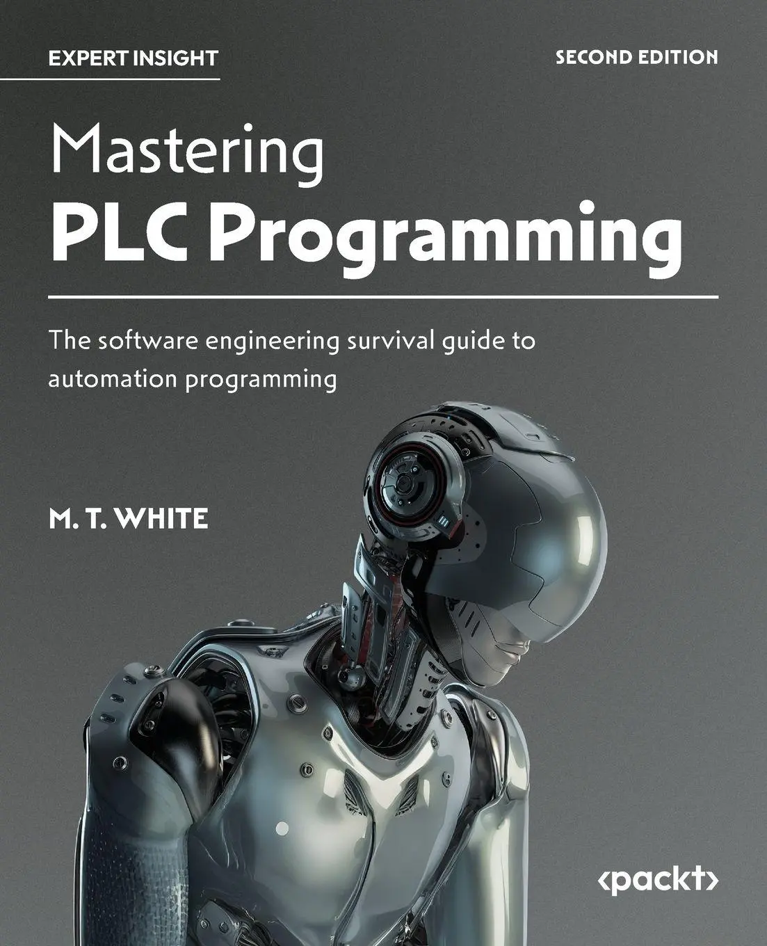 Cover: 9781836642558 | Mastering PLC Programming - Second Edition | M. T. White | Taschenbuch