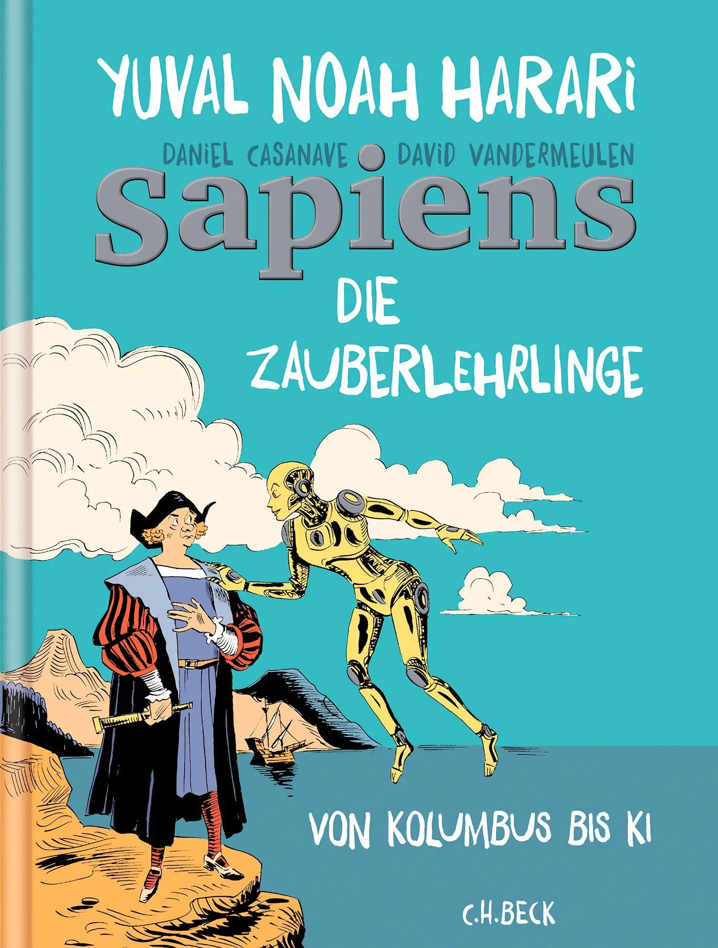 Sapiens - Die Zauberlehrlinge