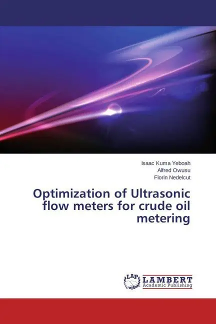 Cover: 9783659472558 | Optimization of Ultrasonic flow meters for crude oil metering | Buch
