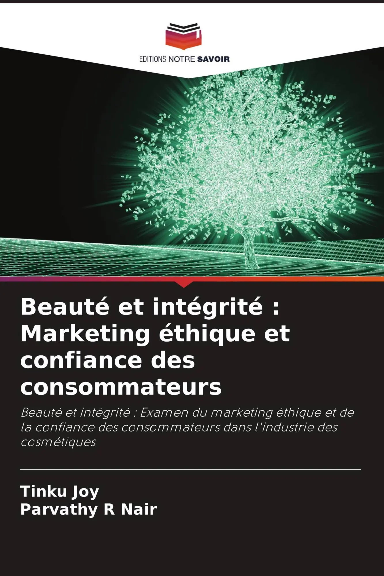 Cover: 9786209472558 | Beauté et intégrité : Marketing éthique et confiance des consommateurs