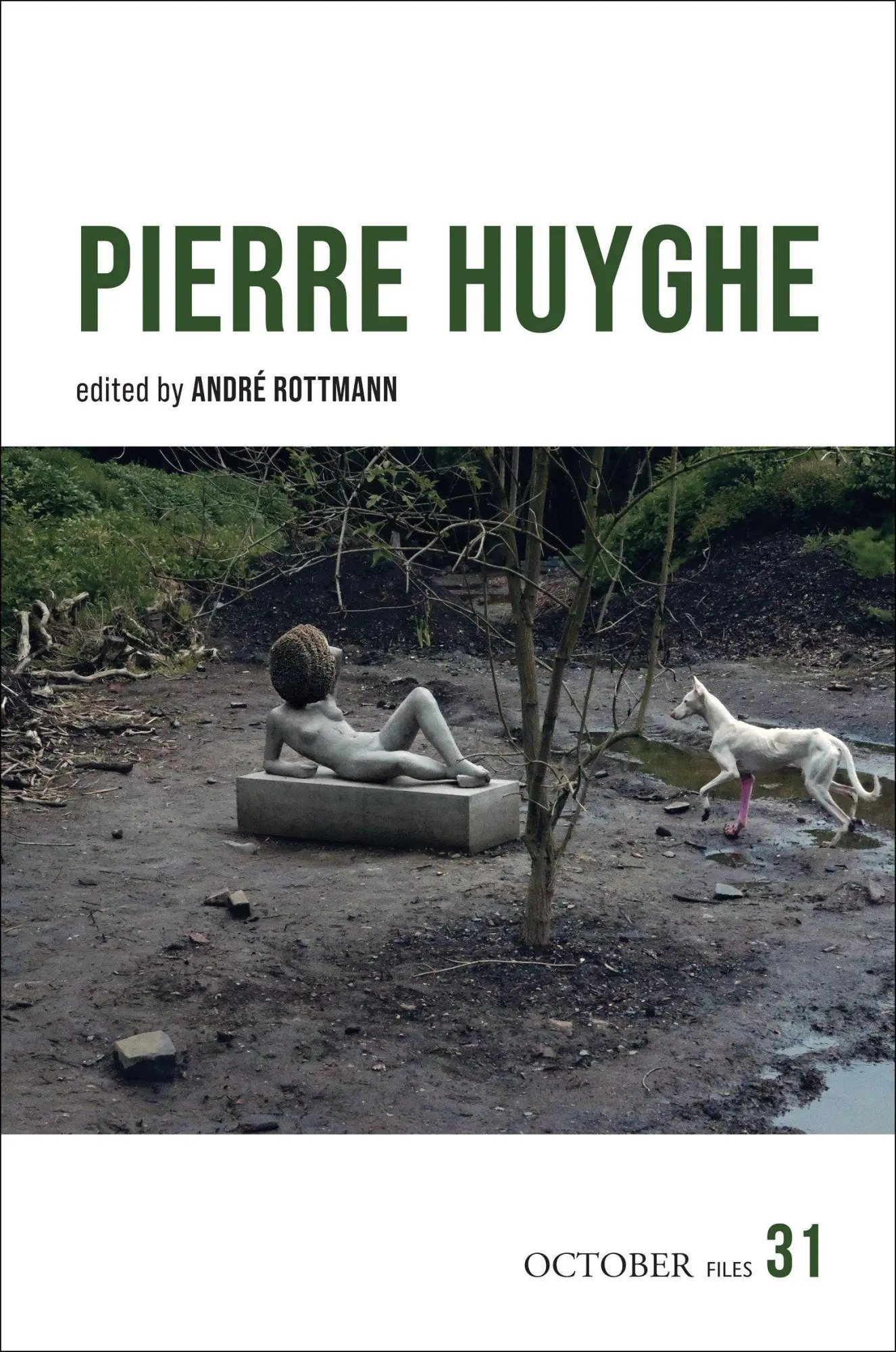 Cover: 9780262052658 | Pierre Huyghe | André Rottmann | Taschenbuch | Englisch | 2026