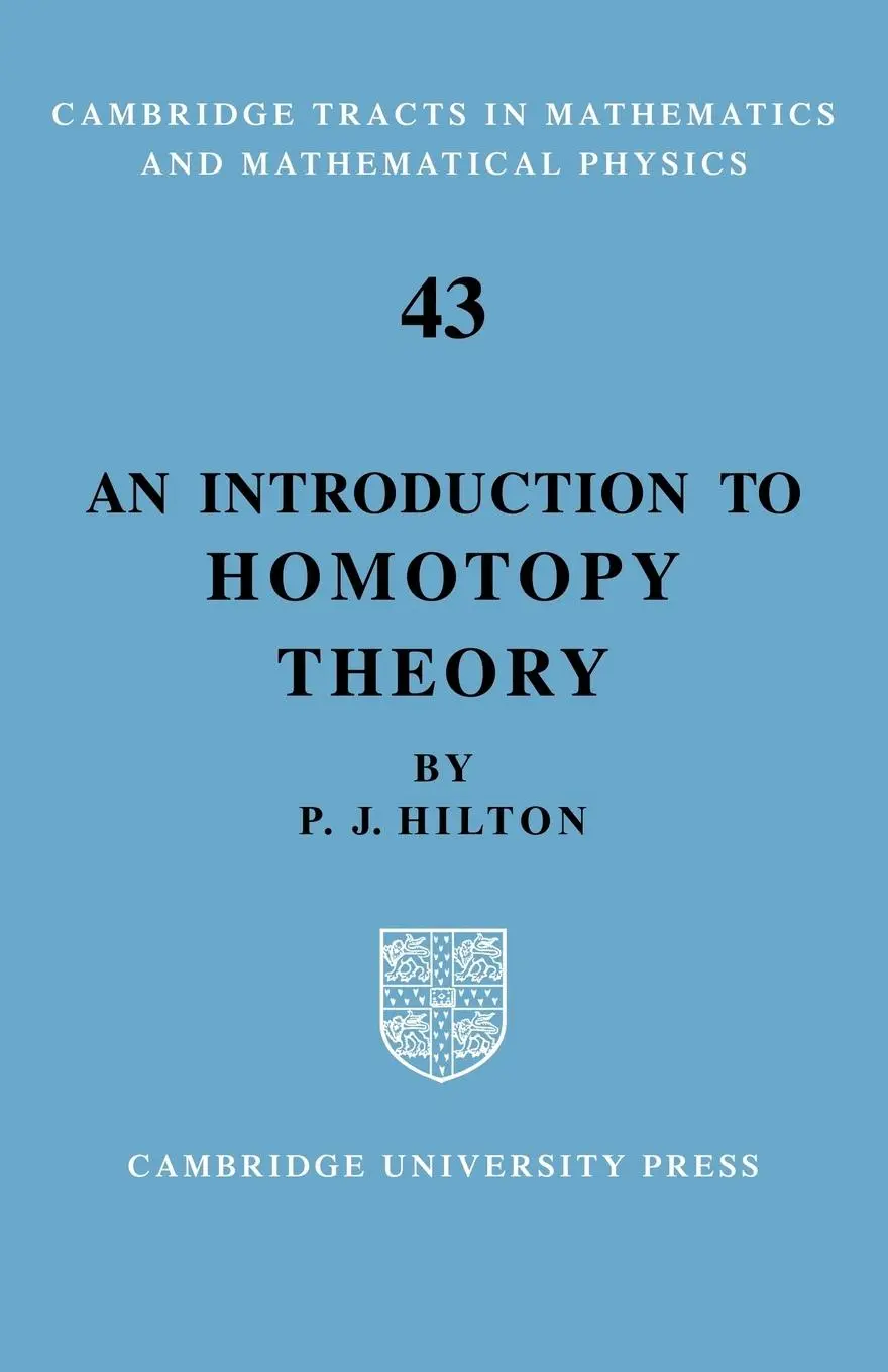 Cover: 9780521052658 | An Introduction to Homotopy Theory | Peter J. Hilton (u. a.) | Buch