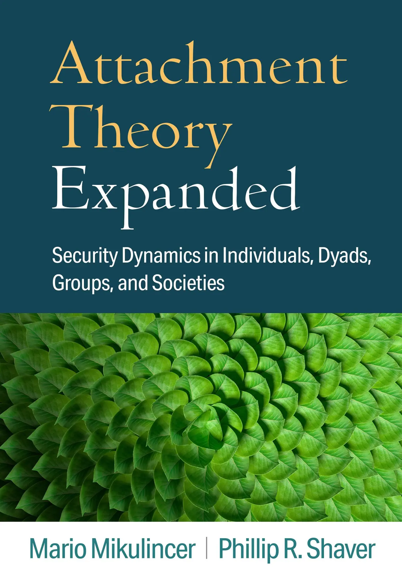 Cover: 9781462552658 | Attachment Theory Expanded | Mario Mikulincer (u. a.) | Buch | 2023
