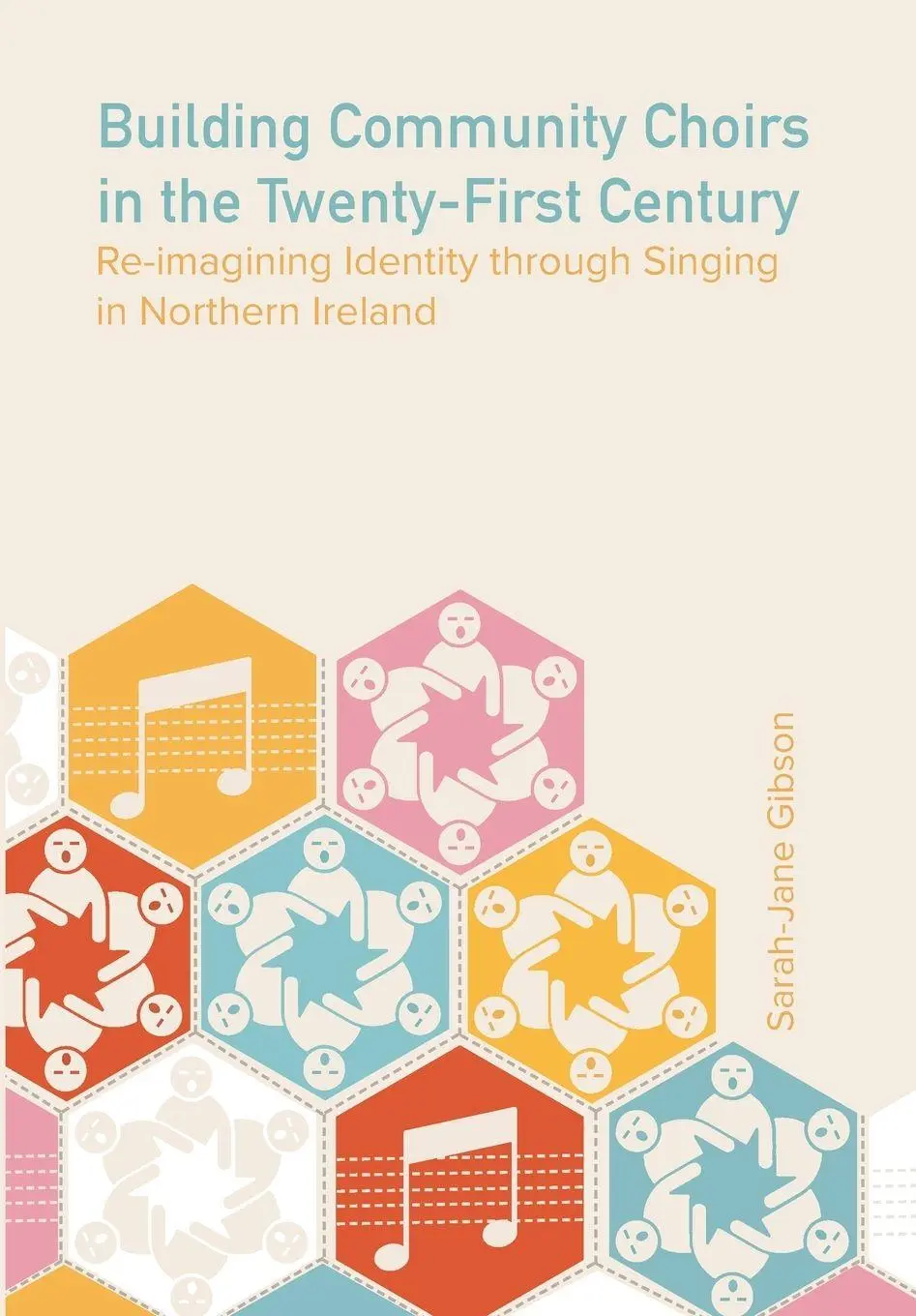 Cover: 9781835952658 | Building Community Choirs in the Twenty-First Century | Gibson | Buch