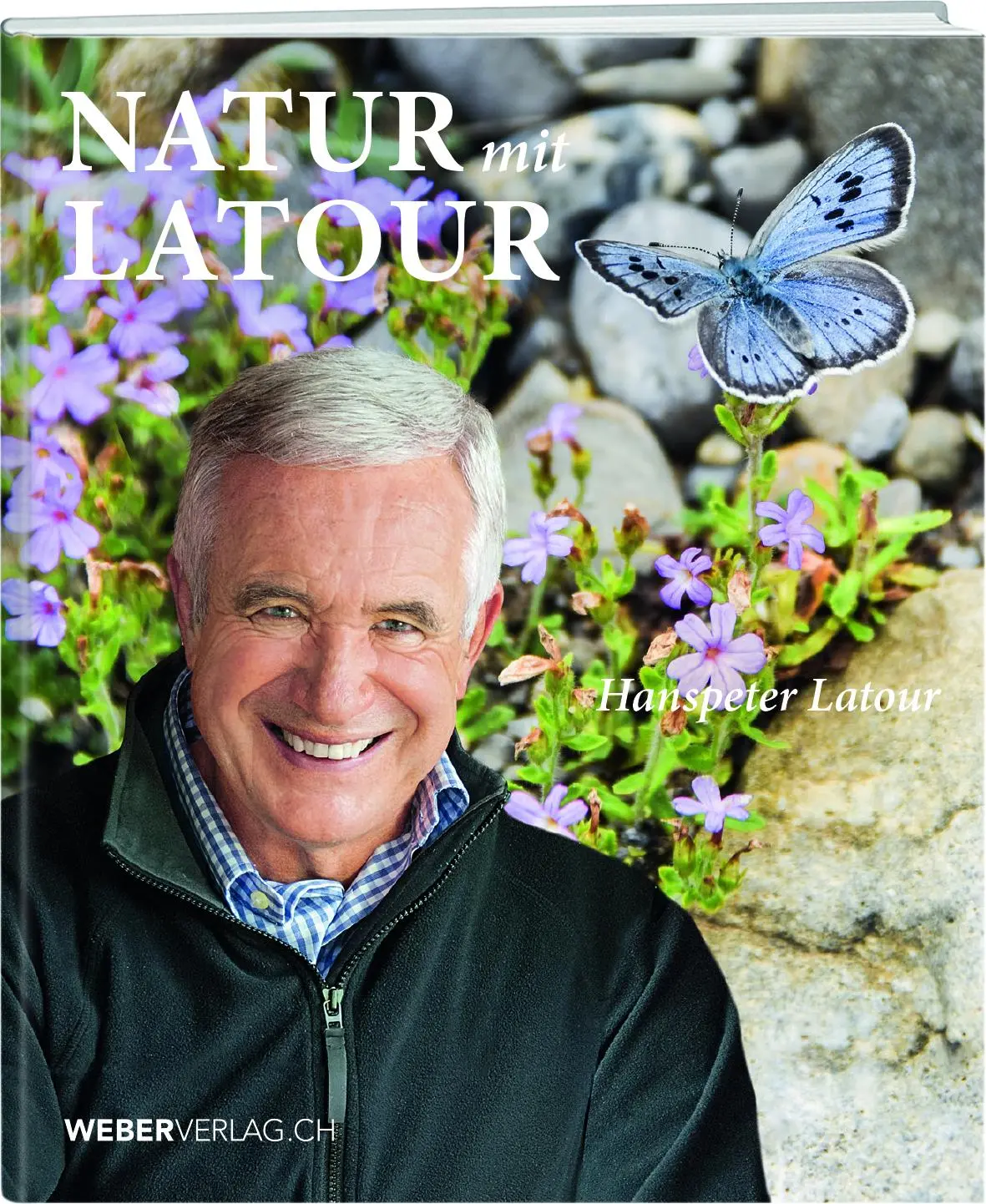 Cover: 9783038182658 | Natur mit Latour | Hanspeter Latour | Gebunden | Deutsch | 2020