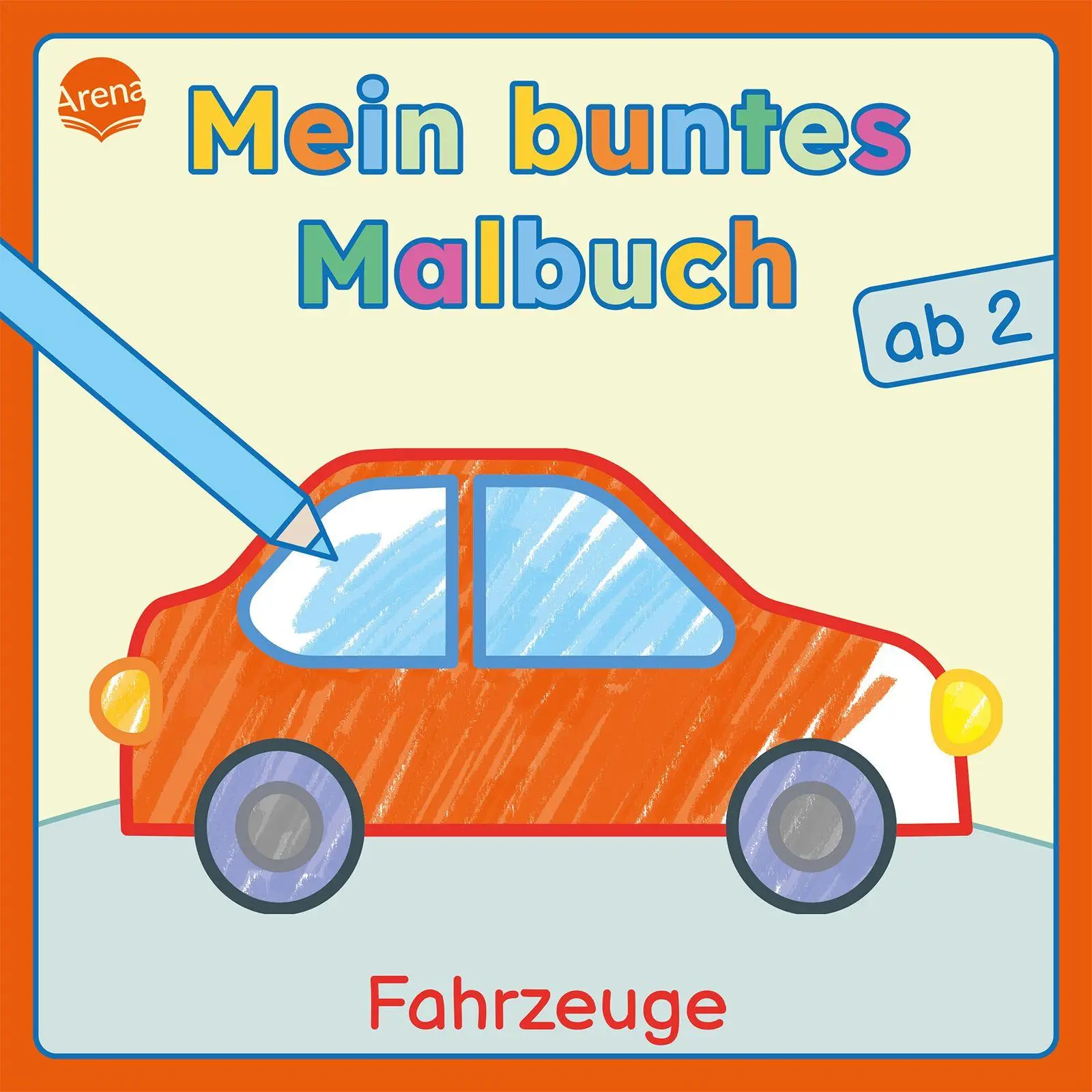 Cover: 9783401722658 | Mein buntes Malbuch ab 2. Fahrzeuge | Izabella Markiewicz | Buch
