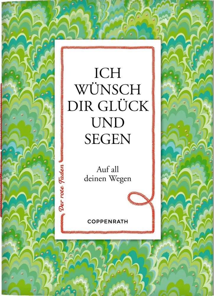 Cover: 9783649632658 | Ich wünsch dir Glück und Segen | Auf all deinen Wegen | Taschenbuch