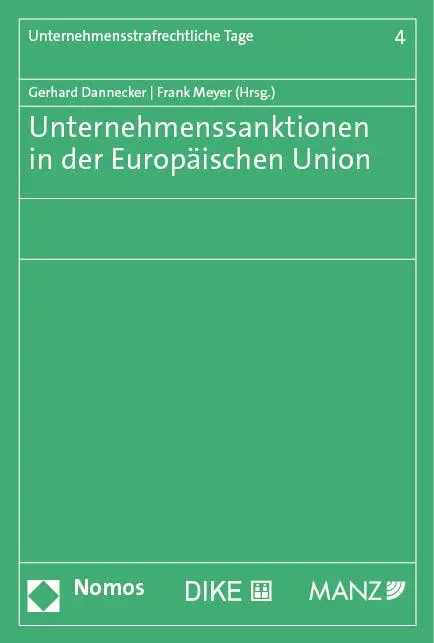 Cover: 9783756002658 | Unternehmenssanktionen in der Europäischen Union | Dannecker (u. a.)