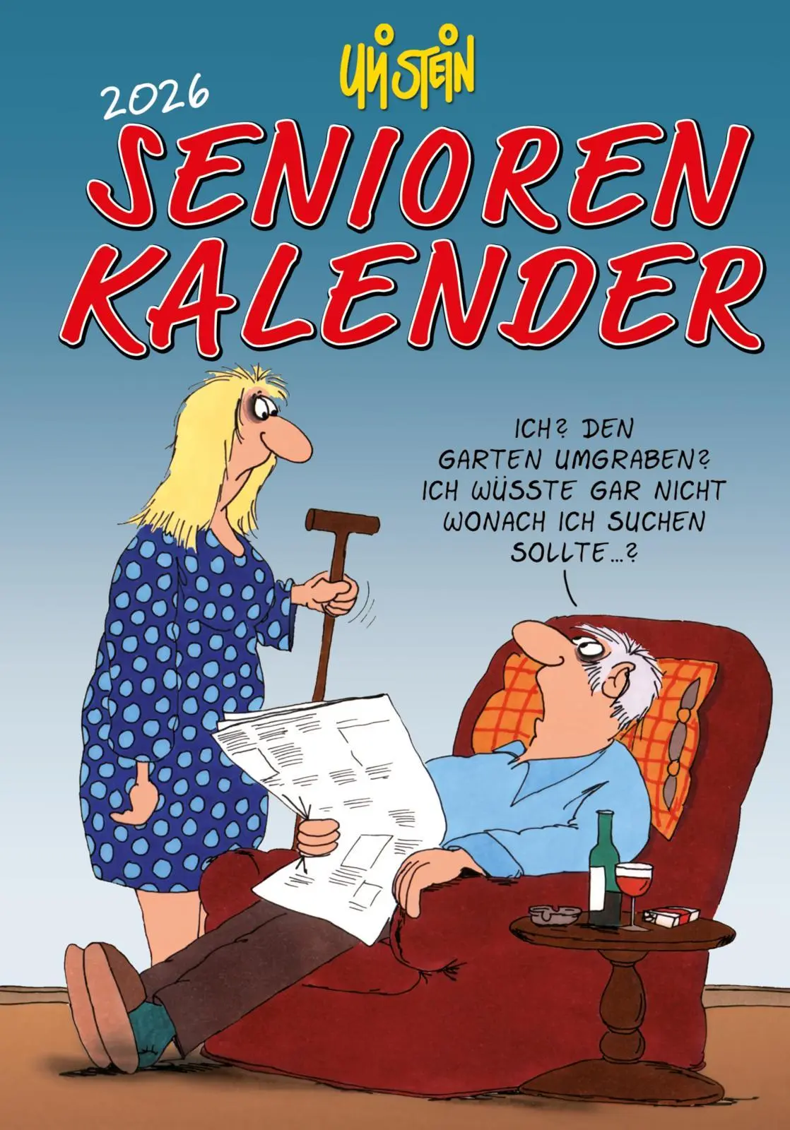 Cover: 9783830322658 | Uli Stein Senioren-Kalender 2026 mit Spiralbindung und Gummiband