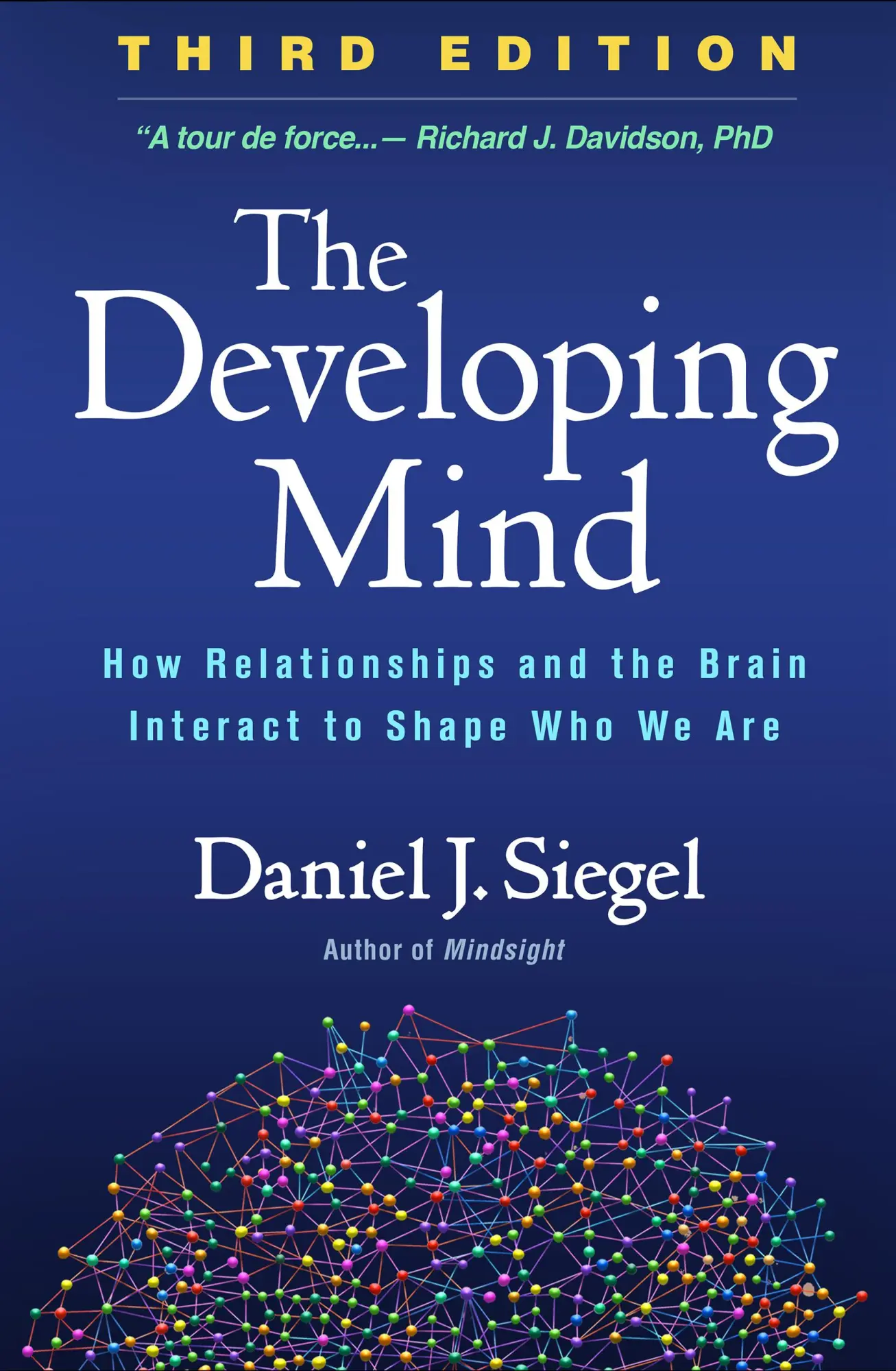 Cover: 9781462542758 | The Developing Mind | Daniel J Siegel | Buch | Englisch | 2020