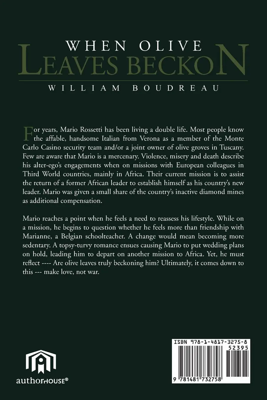 Rückseite: 9781481732758 | When Olive Leaves Beckon | William Boudreau | Taschenbuch | Englisch